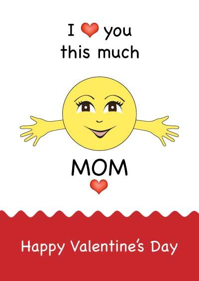 I Love You This Much Mom Valentine s Day Card Valentines For Mom