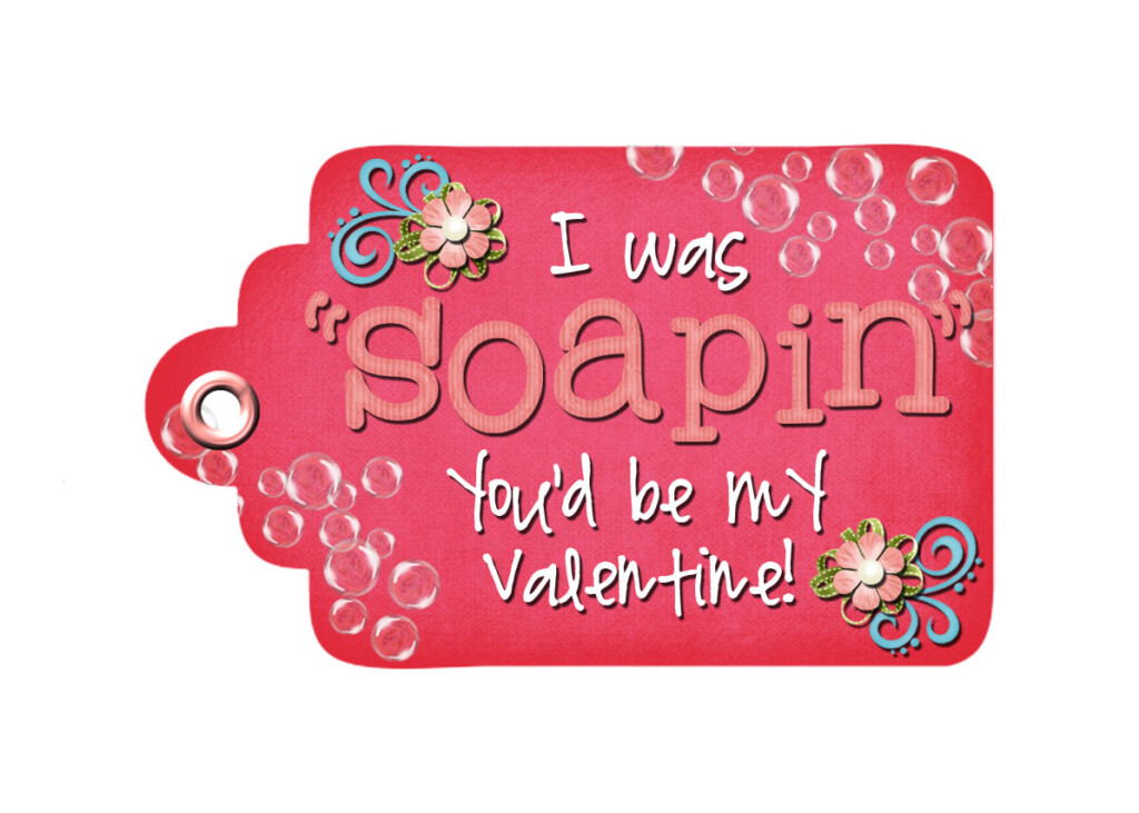 My Digital Creations Valentine Tag FREEBIE I Was Soapin