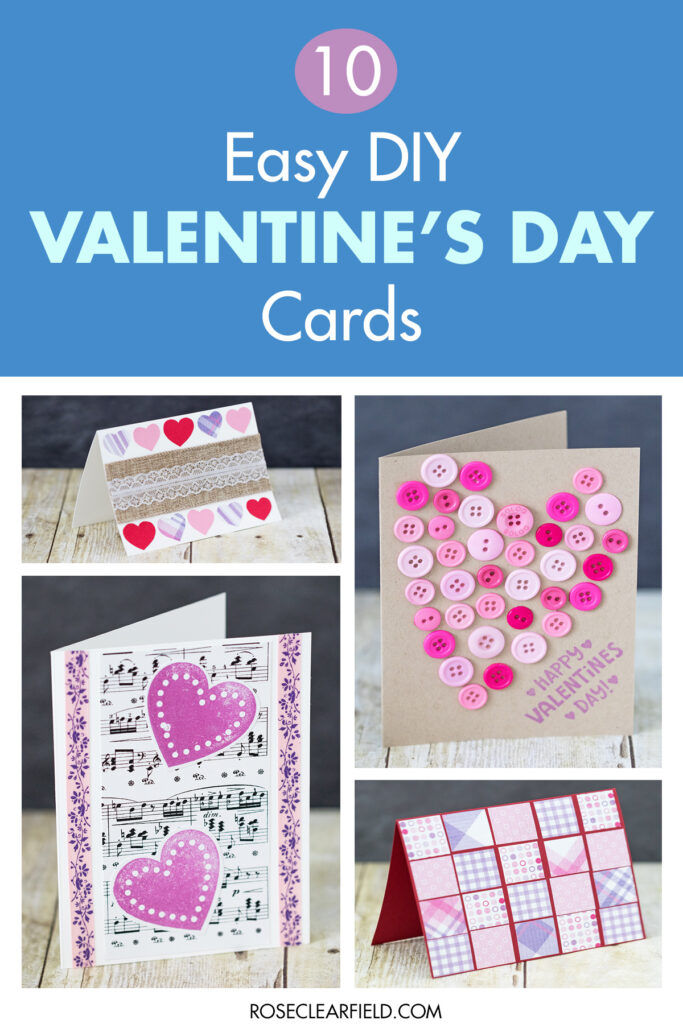 10 Simple DIY Valentine s Day Cards Rose Clearfield