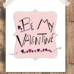FREE Be My Valentine Printable Let s DIY It All With Kritsyn