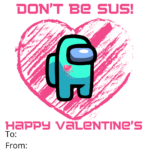 Free Printable Among Us Valentine s Day Cards New Mom At 40