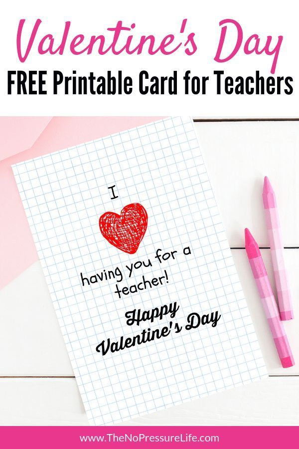 Free Printable Teacher Valentine s Day Card That Goes With Any Gift In 