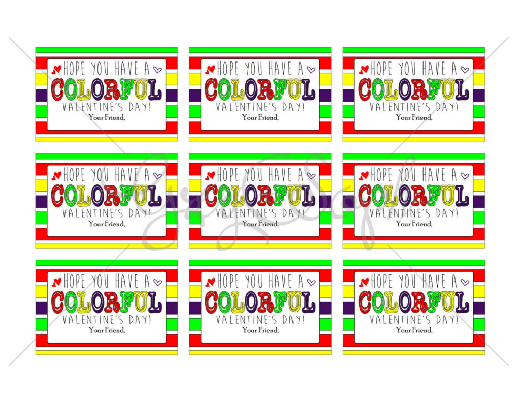 Hope You Have A COLORFUL Valentine s Day Printable