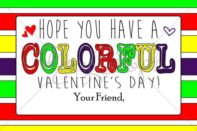 Hope You Have A COLORFUL Valentine s Day Printable Etsy