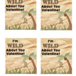 I m Wild About You Printable Valentine s Day Cards Third Stop On The