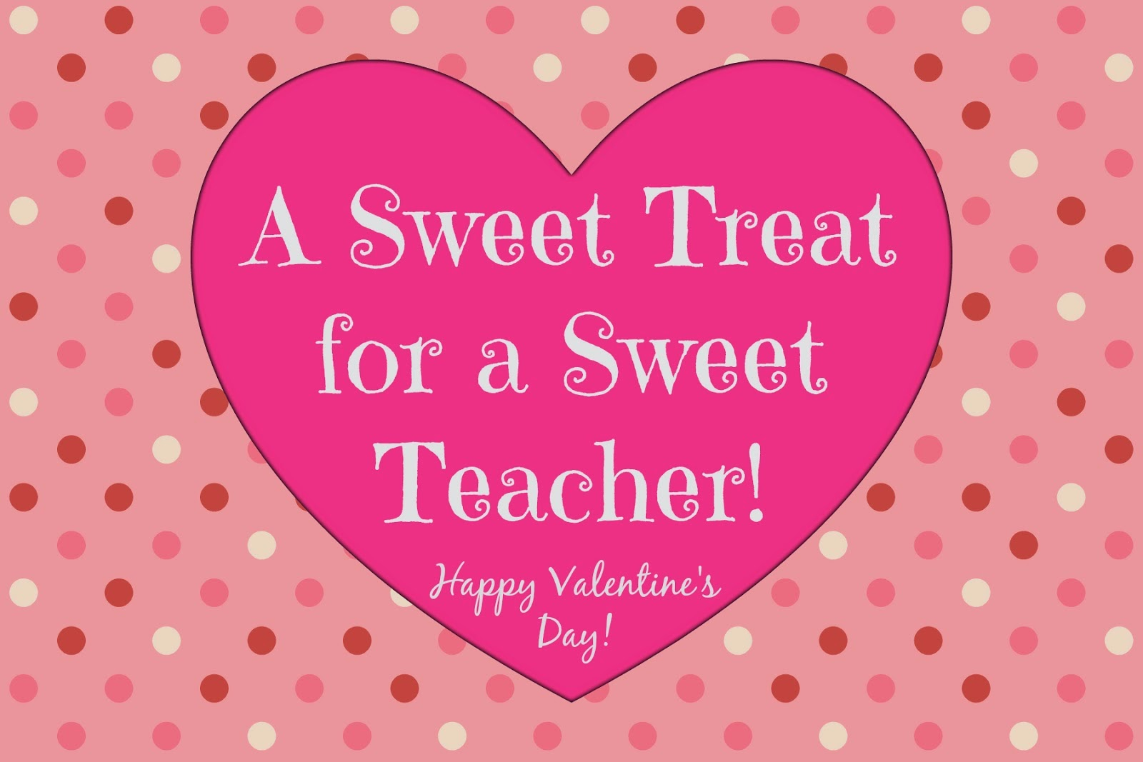 Printable Valentine Cards For Teachers
