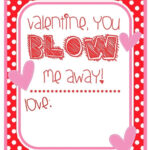 Printable Valentine Cards Valentine You BLOW Me Away