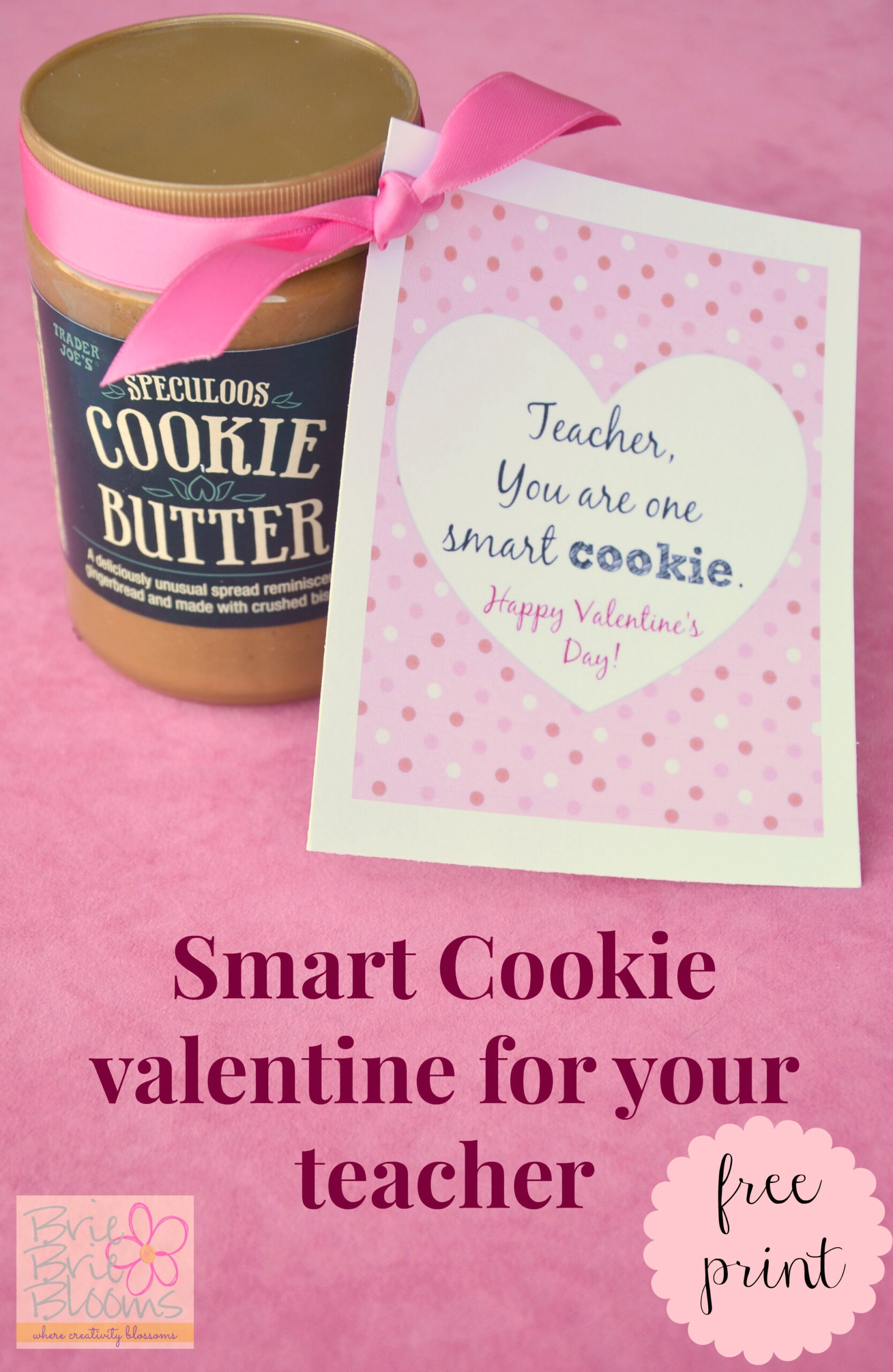 Smart Cookie Valentine For Your Teacher Free Printable Card Brie Smart Cookie Valentine For Your Teacher free Printable Card Brie
