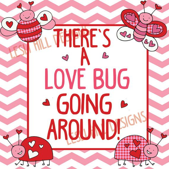 There s A LOVE BUG Going Around Printable Valentines Labels Tags 