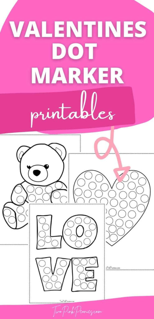 Valentines day dot marker printables Two Pink Peonies